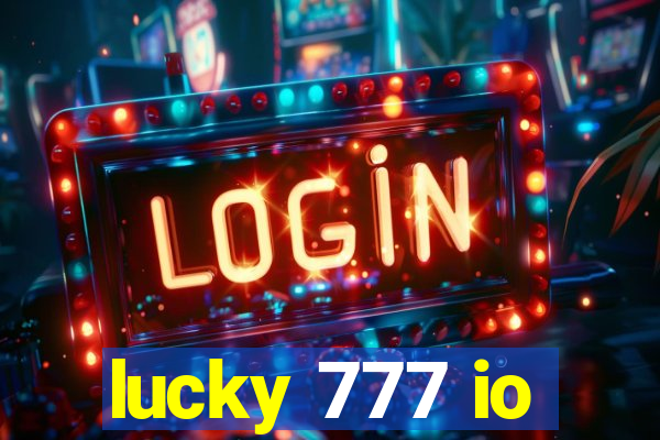 lucky 777 io